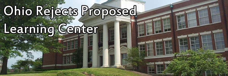 Ohio Rejects Shaker Proposal for Learning Center