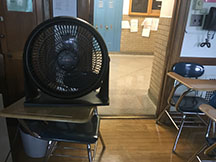 Although fans have been placed in classrooms, Spanish teacher Kimberly Ponce de Leon said that they "are not much help because they just blow hot air around as well as everyone's belongings adding an additional distraction."